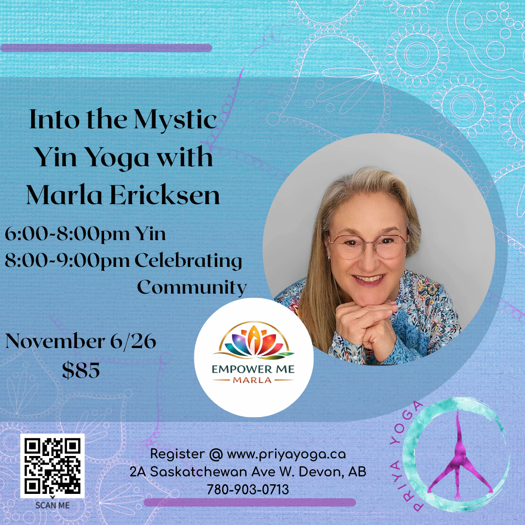 Yin Yoga Class With Marla Erickson: "Into the Mystic"