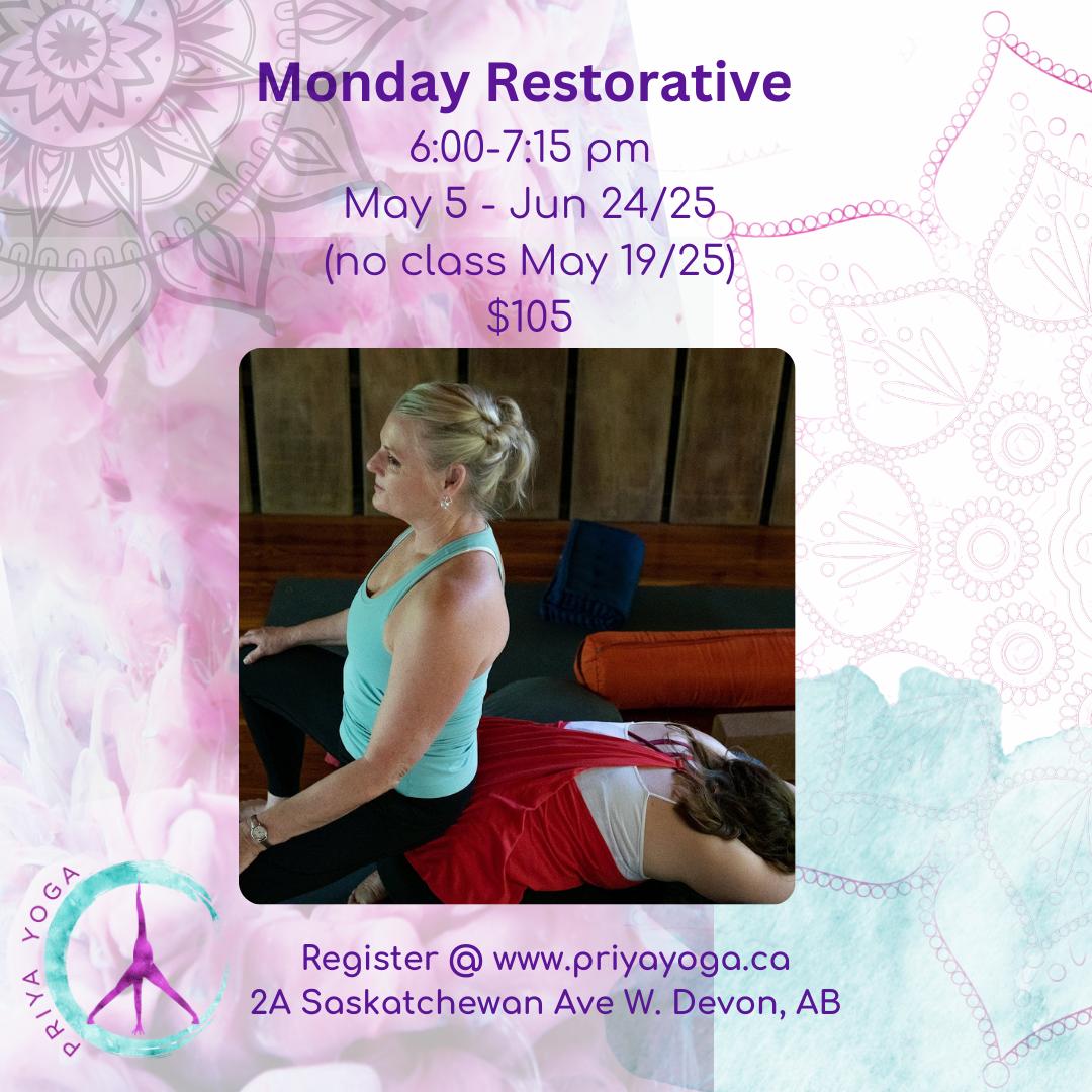 2025 Monday Restorative 6:00-7:15pm May/June