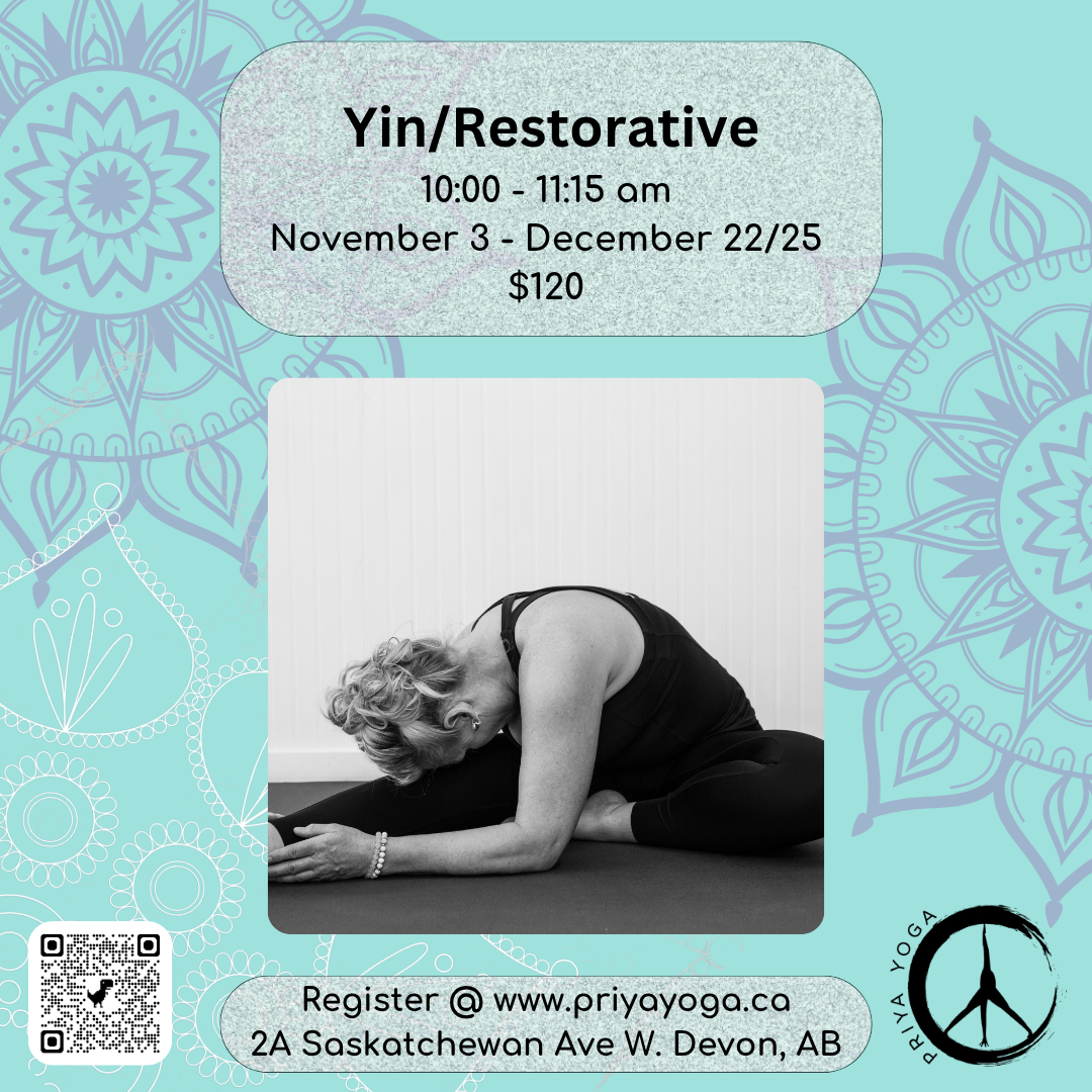2025 Monday Yin/Restorative 10:00-11:15 am Nov/Dec
