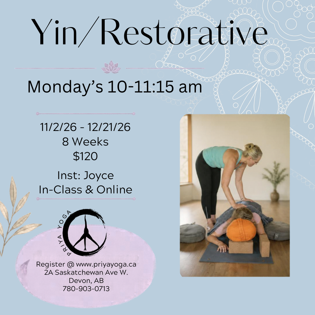 Monday Yin/Restorative 10:00-11:15 am Nov/Dec