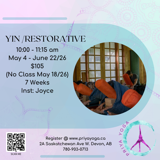 Monday Yin/Restorative 10:00-11:15 am May/June 2026