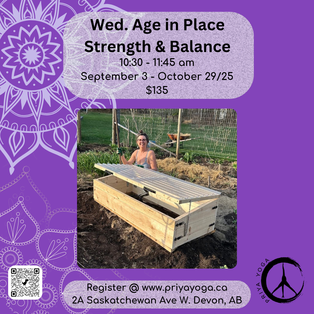 2025  Wed. Age in Place Strength & Balance  Sep/Oct