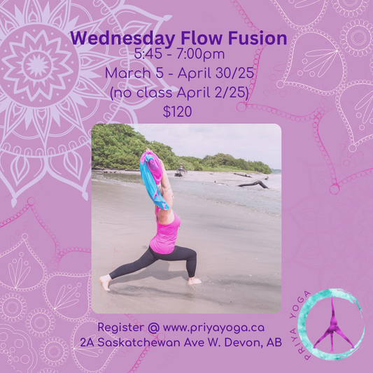 2025 Wednesday Flow Fusion 5:45-7:00pm Mar/Apr