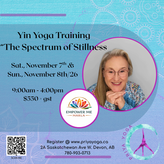Yin Yoga Training: "The Spectrum of Stillness" Marla Ericksen